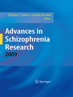 cover image of Advances in Schizophrenia Research 2009